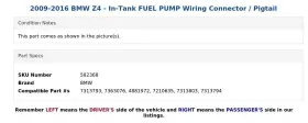 7313793 Bmw 2009-2016 Z4 - In-tank Fuel Pump Wiring Connector / Pigtail #3