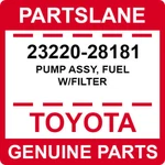23220-28181 Toyota Oem Genuine Pump Assy, Fuel W/filter. Fixed Price $307.41.
