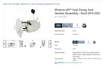 Motorcraft New Fuel Pump Module Assembly PFS-581- Edge Mkx 2011-2015 BT4Z9H307-C. Fixed Price $299.00.
