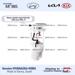 Genuine 31120S1500 Fuel Pump Assy For Hyundai Palisade, Santa Fe, Kia Telluride. Fixed Price $192.45.
