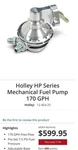 Holley 170+ Gph Hp Series Mechanical Fuel Pump 12-454-25. Fixed Price $399.99.