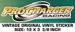 Procharger Racing - Vintage Original Vinyl Decal Sticker. Fixed Price $9.48.