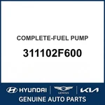 2007-2009 Kia Spectra Complete-fuel Pump Oem New 311102F600. Fixed Price $371.09.