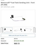 Fuel Tank Sender Assembly Motorcraft PS-408. Fixed Price $30.00.