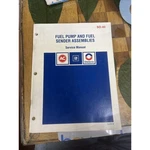 Ac Fuel Pump Systems Service Manual Gm Delco SD-43. Fixed Price $14.31.