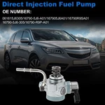 NO.061615J6305 High Pressure Fuel Pump For Acura Mdx Rlx Honda Odyssey Pilot. Fixed Price $114.49.