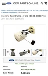 Fuel Pump And Sender Assembly Motorcraft PFS-557. Fixed Price $200.00.