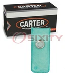 Carter Fuel Pump Strainer For 1989 Chevrolet R2500 7.4L V8 Air Delivery Wk. Fixed Price $12.01.