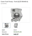 Genuine Ford Cover Fuel Pump EJ7Z-9D440-A. Fixed Price $35.00.