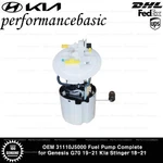 Oem 31110J5000 Fuel Pump Complete For Genesis G70 19-21 Kia Stinger 18-21. Fixed Price $232.75.