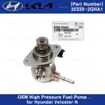 Genuine High Pressure Pump 353202GHA1 For Hyundai Veloster Elantra Kona. Fixed Price $207.00.