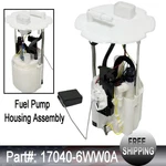 New Fuel Pump & Housing Assembly 170406WW0A Fit For 2015 2016 2017 Infiniti QX70. Fixed Price $100.25.