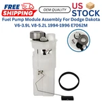 Fuel Pump Module Assembly For Dodge Dakota V6-3.9L V8-5.2L 1994-1996 E7062M. Fixed Price $52.73.